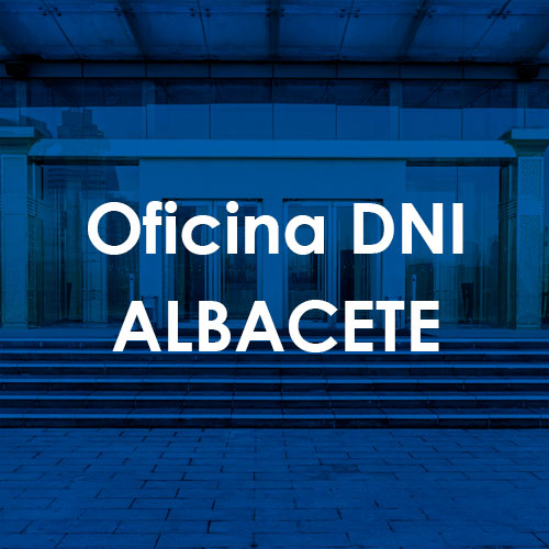 Cita Previa DNI Albacete