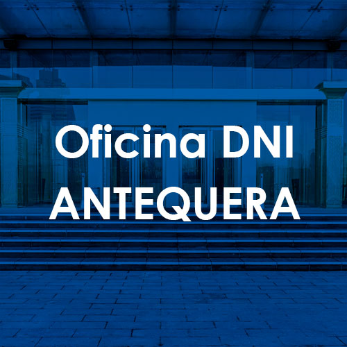 Cita Previa DNI Antequera