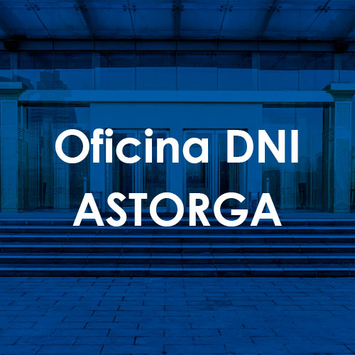 Cita Previa DNI Astorga