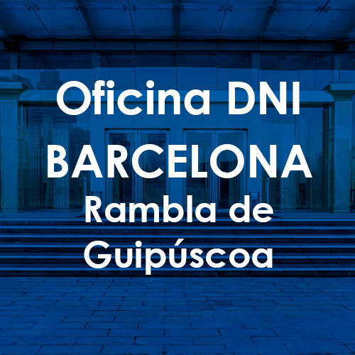 Cita Previa DNI Barcelona-Rambla De Guipúscoa