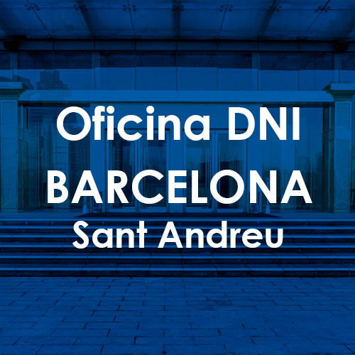 Cita Previa DNI Barcelona-Sant Andreu