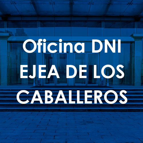 Cita Previa DNI Ejea de los Caballeros