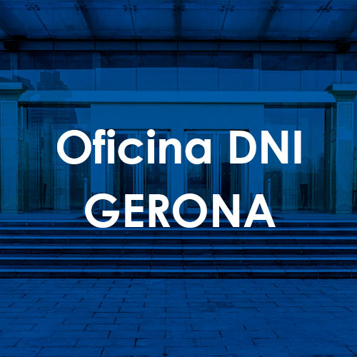 Cita Previa DNI Gerona