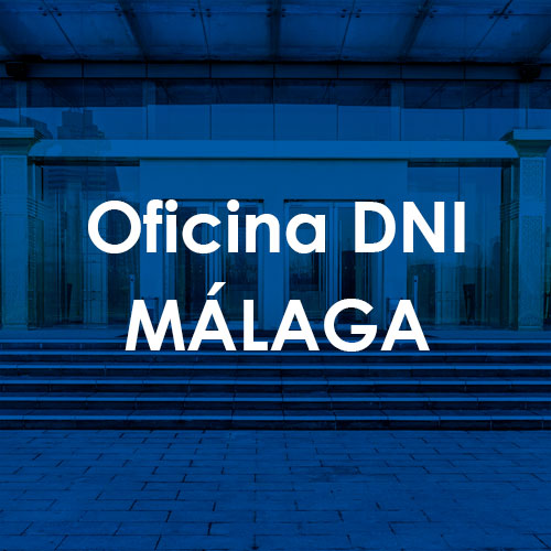 Cita Previa DNI Málaga