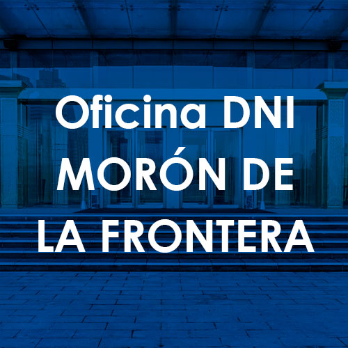 Cita Previa DNI Morón de la Frontera