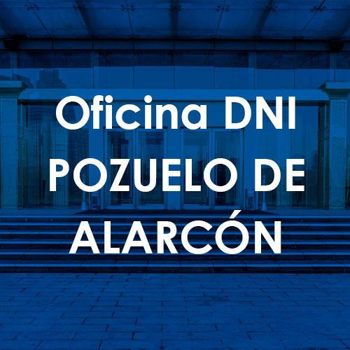 Cita Previa DNI Pozuelo de Alarcón