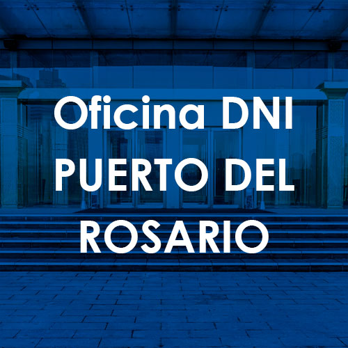 Cita Previa DNI Puerto del Rosario