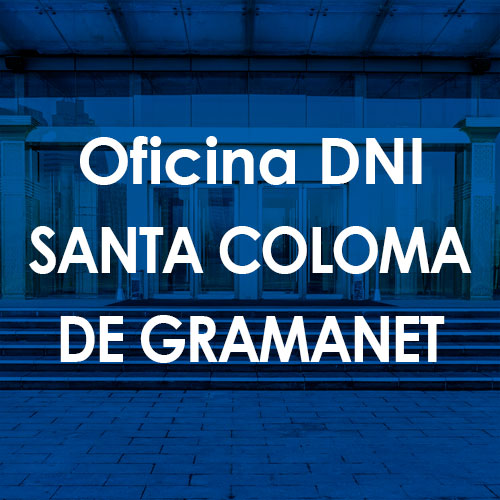 Cita Previa DNI Santa Coloma de Gramanet