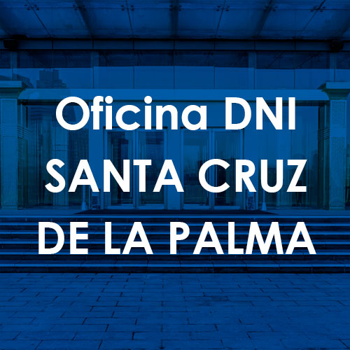 Cita Previa DNI Santa Cruz de la Palma