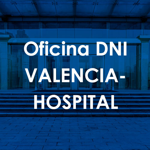 Cita Previa DNI Valencia-Hospital