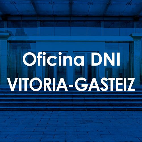 Cita Previa DNI Vitoria-Gasteiz