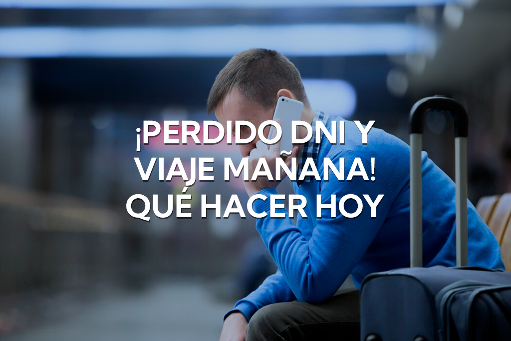 ¡DNI perdido y vuelo mañana! Guía de emergencia: denuncia rápida, documentos alternativos y cómo renovar sin cita. Estrategia paso a paso para salvar tu viaje.